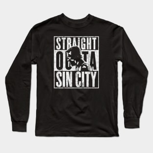 Straight Outta Sin City Long Sleeve T-Shirt